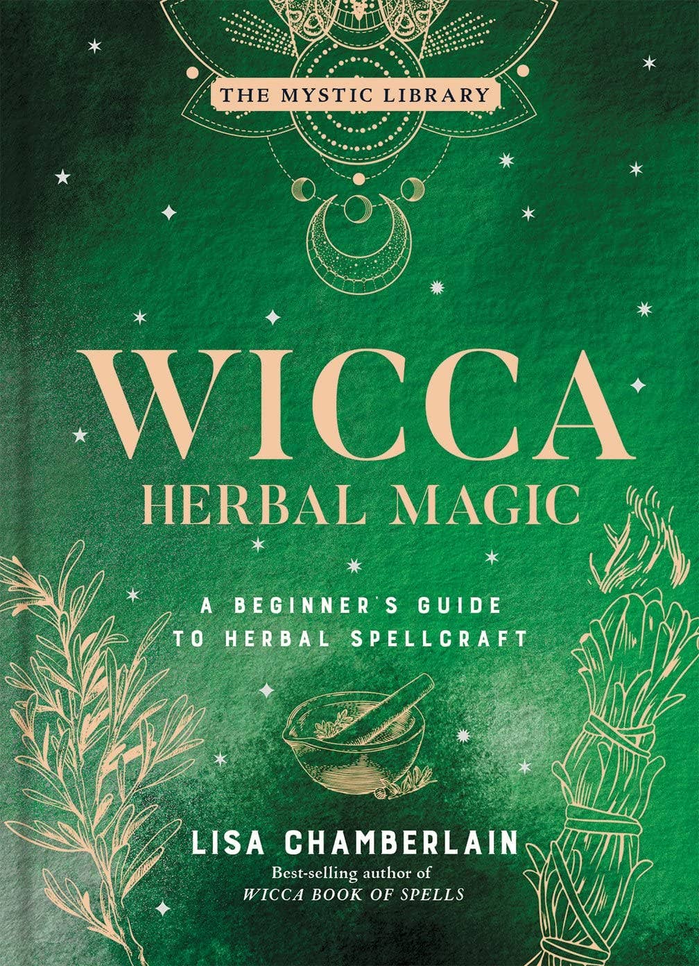 Wicca Herbal Magic: A Beginner's Guide