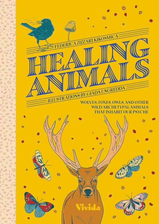 Healing Animals: Wild Archetypal Animals